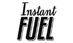 INSTANT FUEL INSTANT FUEL